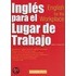 Ingles Para El Lugar De Trabajo