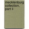 Mecklenburg Collection, Part Ii door H. Hencken