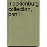 Mecklenburg Collection, Part Ii by H. Hencken