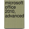 Microsoft Office 2010, Advanced door Sandra Cable