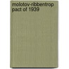 Molotov-Ribbentrop Pact of 1939 door Izidors Vizulis