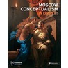 Moscow Conceptualism In Context door Alla Rosenfield