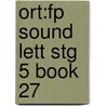 Ort:fp Sound Lett Stg 5 Book 27 door Roderick Hunt