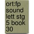 Ort:fp Sound Lett Stg 5 Book 30