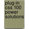 Plug-In Css 100 Power Solutions door Robin Nixon