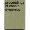 Proceedings Of Coastal Dynamics by Unknown