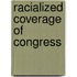 Racialized Coverage Of Congress
