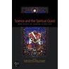Science and the Spiritual Quest door W. Mark Richardson