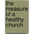 The Measure of a Healthy Church