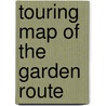Touring Map Of The Garden Route by John Hall