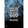 What You Need To Know About God door Max E. Anders