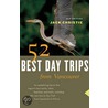 52 Best Day Trips from Vancouver by Jack Christie