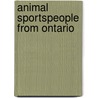 Animal Sportspeople from Ontario by Not Available