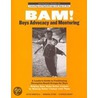 Bam! Boys Advocacy And Mentoring by Stephen Grant