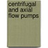 Centrifugal And Axial Flow Pumps