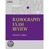 Delmar's Radiography Exam Review door Richard Carlton