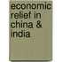 Economic Relief In China & India