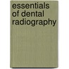 Essentials Of Dental Radiography door Orlen N. Johnson