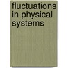 Fluctuations In Physical Systems door Hans L.P. Cseli