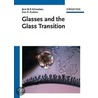 Glasses And The Glass Transition door Oleg V. Mazurin