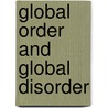 Global Order and Global Disorder door Keith Suter