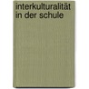 Interkulturalität in der Schule door Kristin Reinl