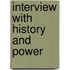 Interview With History And Power