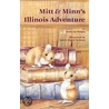 Mitt & Minn's Illinois Adventure door Kathy-Jo Wargin
