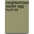 Neighborhood Easter Egg Hunt Kit