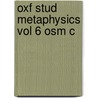 Oxf Stud Metaphysics Vol 6 Osm C door Karen Bennett