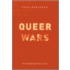 Queer Wars Queer Wars Queer Wars