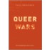 Queer Wars Queer Wars Queer Wars