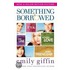 Something Borrowed. Movie Tie-In