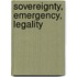 Sovereignty, Emergency, Legality