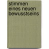 Stimmen eines neuen Bewusstseins by Sandra Heim
