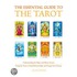 The Essential Guide To The Tarot