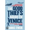 The Good Thief's Guide To Venice door Chris Ewan