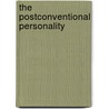 The Postconventional Personality door Angela Pfaffenberger
