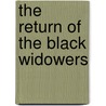 The Return of the Black Widowers door Charles Ardai