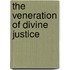 The Veneration Of Divine Justice