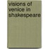 Visions Of Venice In Shakespeare