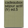 Cadeaubox Séjour Actif (fr) Ed.5 by n.v.t.