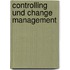 Controlling Und Change Management