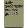 Daily Geography Practice, Grade 2 door Sandi Johnson