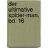 Der Ultimative Spider-Man, Bd. 16