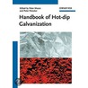 Handbook Of Hot-Dip Galvanization by Peter Maass