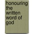 Honouring the Written Word of God