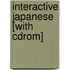 Interactive Japanese [with Cdrom]