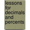 Lessons For Decimals And Percents door Marilyn Burns
