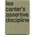 Lee Canter's Assertive Discipline